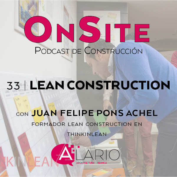 Lean-construction-onsite-podcast-construccion